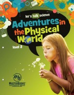 Adventures in the Physical World: Level 2