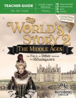 The World's Story 2: The Middle Ages (Teacher Guide)